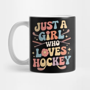 Just A Girl Who Loves Hockey Groovy Hockey Girl Mug